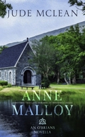 Anne Malloy: An O'Brian Novella (The O'Brians) B0CCCQW3HZ Book Cover