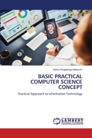 Basic Practical Computer Science Concept 6206149498 Book Cover
