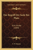 Der Begriff Der Seele Bei Plato 1167542673 Book Cover