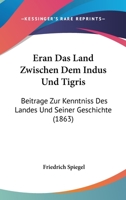 �r�n, das Land Zwischen dem Indus und Tigris 1246585960 Book Cover