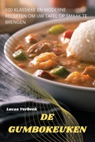 de Gumbokeuken (Dutch Edition) 1836875738 Book Cover