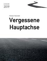 Vergessene Hauptachse (German Edition) 3749433585 Book Cover