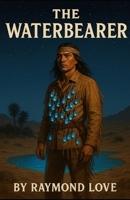 The Waterbearer B0FLWN24L9 Book Cover