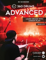 ADVANCED - Learn Drums with Lesson Plan 3949357157 Book Cover