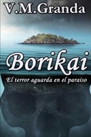 Borikai: El terror aguarda en el paraiso. 1076932460 Book Cover