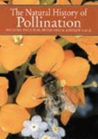 The Natural History of Pollination 0881923532 Book Cover