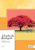 À l'ombre des flamboyants 2383512052 Book Cover