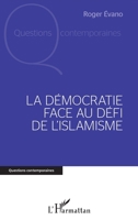 La Démocratie face au défi de l'islamisme (Questions Contemporaines) (French Edition) 234308985X Book Cover