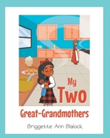 My Two Great-Grandmother's 1684980941 Book Cover