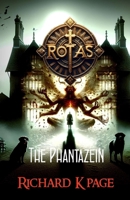 The Phantazein: From the RoTaS Collection B0G2CWQNSS Book Cover