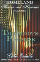 Tomorrow's Promise (Homeland Heroes and Heroines) 1585710814 Book Cover