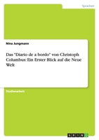Das Diario de a bordo von Christoph Columbus: Ein Erster Blick auf die Neue Welt 364093265X Book Cover