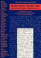 Reise nach Italien 1842: Deutschland, Italien, Österreich u.a. 3833007222 Book Cover