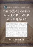 The Tomb of the Vizier R&#275;'-Wer at Saqqara B0CFSDQW6D Book Cover