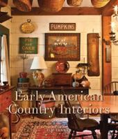 Early American Country Interiors 1423632761 Book Cover