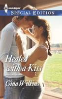 Healed with a Kiss 0373658141 Book Cover