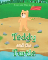 Teddy and the Turtle 1639037055 Book Cover