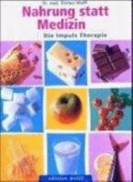 Nahrung statt Medizin 3980999408 Book Cover