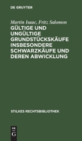 Gültige Und Ungültige Grundstückskäufe Insbesondere Schwarzkäufe Und Deren Abwicklung 3112370937 Book Cover