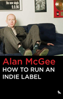 How to Run an Indie Label 1644283786 Book Cover