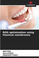 ROG optimization using titanium membranes 6208458382 Book Cover