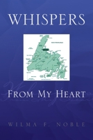 Whispers From My Heart 1436348668 Book Cover