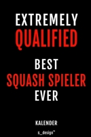 Kalender für Squash Spieler: Wochen-Planer 2020 / Tagebuch / Journal für das ganze Jahr: Platz für Notizen, Planung / Planungen / Planer, Erinnerungen und Sprüche (German Edition) 1711866911 Book Cover