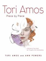 Tori Amos:  Piece by Piece 076791676X Book Cover