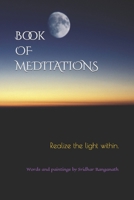 Book of Meditations: Realize the light within. B0CFCP88L8 Book Cover
