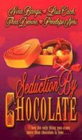 Seduction by Chocolate 0843946679 Book Cover