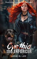 Cynthia the Enforcer B0BVYH3W8Z Book Cover