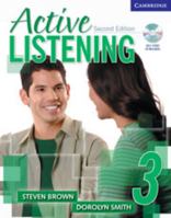 Active Listening 3 Student's Book with Self-study Audio CD (Active Listening Second edition) 0521678218 Book Cover