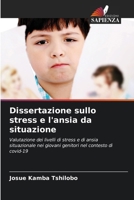 Dissertazione sullo stress e l'ansia da situazione 6130171188 Book Cover