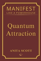 The Invitation: Quantum Attraction B0CWV7V5GW Book Cover