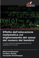 Effetto dell'educazione matematica sul miglioramento del senso del numero dei bambini (Italian Edition) 6207050827 Book Cover