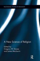 A New Science of Religion 1138108928 Book Cover