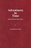Adventures in Time: Poems from the 20th Century 1587904098 Book Cover