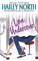 Love: Undercover (Avon Contemporary Romances) 0060582308 Book Cover