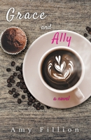 Grace and Ally B09S244GHT Book Cover