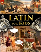 Latin for Kids 1087970423 Book Cover