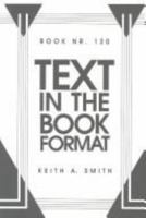 Text in the Book Format 0963768239 Book Cover