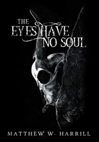 The Eyes Have No Soul null Book Cover