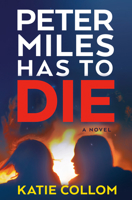 Peter Miles Has to Die 0593974611 Book Cover