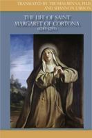 The Life and Miracles of Saint Margaret of Cortona 1576592073 Book Cover