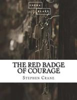 The Red Badge of Courage 1534802541 Book Cover