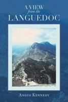 A View from the Languedoc 1483671453 Book Cover