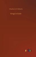 Kings in Exile 1514332825 Book Cover