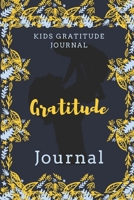 kids gratitude journal: Gratitude design for Kids as a gift for your kids boy or girl / journal Gift,120 Pages,6x9, Soft Cover, Matte Finish 1661181198 Book Cover