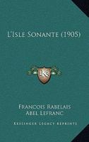 L'Isle Sonante (1905) 1165407809 Book Cover