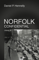 Norfolk Confidential 1663253927 Book Cover